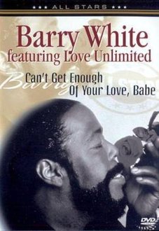 Barry White - Can't Get Enough Of (Nieuw)