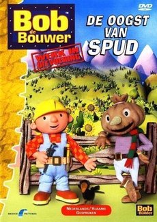 Bob De Bouwer - De Oogst Van Spud (Nieuw)