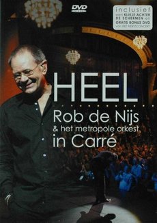Heel - Rob de Nijs & het Metropole orkest in Carré (Gebruikt)